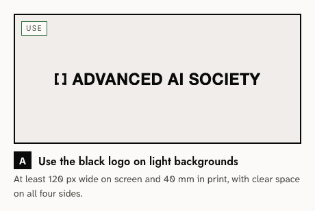 Use — A: Use the black logo on light backgrounds. At least 120 px wide on screen and 40 mm in print, with clear space on all four sides.